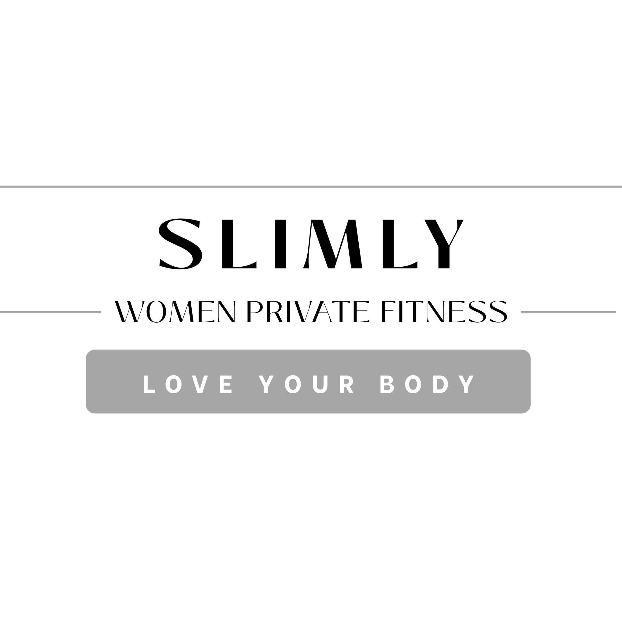 Slimly Women Private